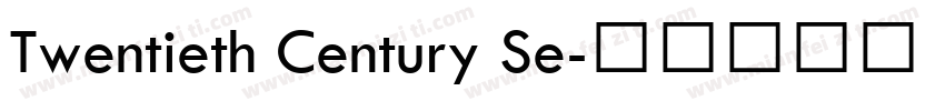 Twentieth Century Se字体转换